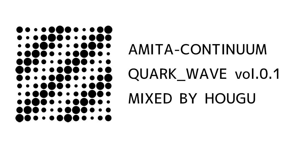 AMITA-CONTINUUM QUARK_WAVE vol.0.1